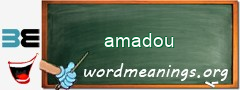 WordMeaning blackboard for amadou